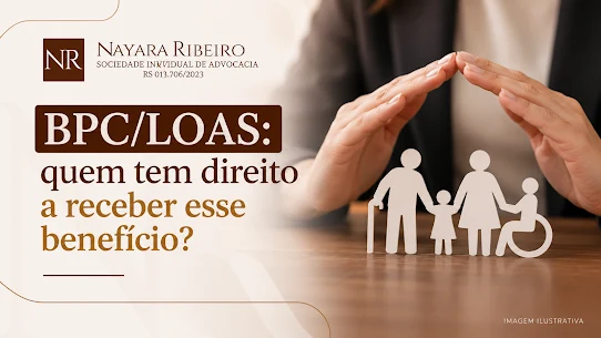 Arte: BPC/LOAS, quem tem direito a receber esse benefício? (imagem ilustrativa)